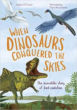 When Dinosaurs Conquered the Skies book